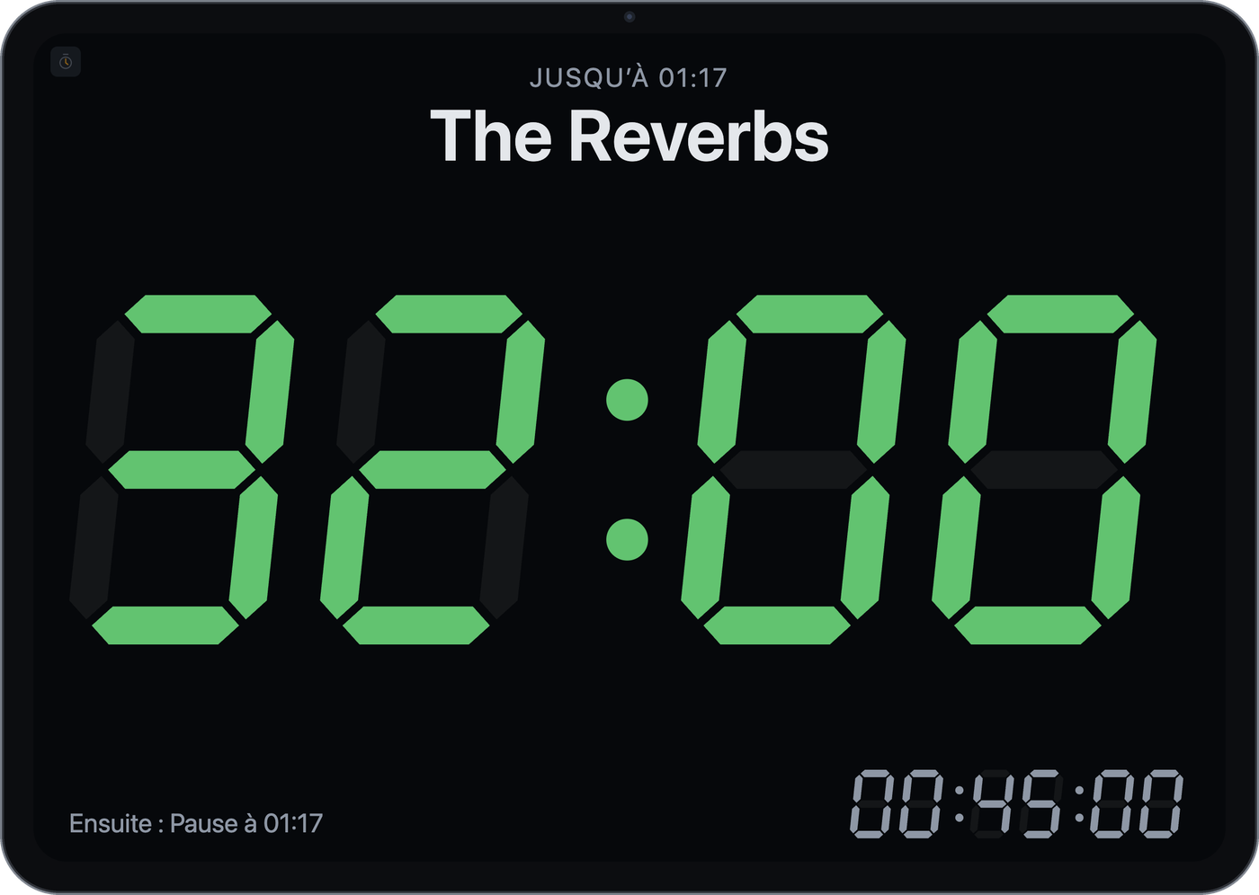 Fenêtre du minuteur : temps restant pour « The Reverbs » en affichage 7 segments vert, au-dessus l’heure de fin, en dessous le créneau suivant et l’heure